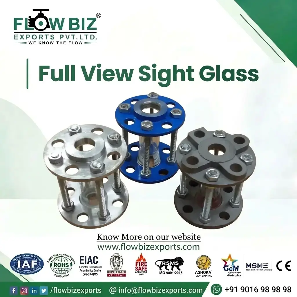 Full View Sight Glass Manufacturer 