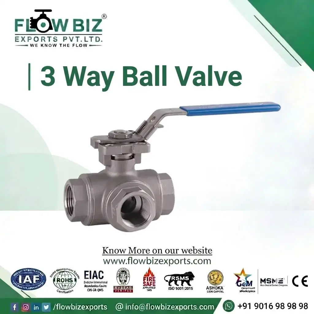 3 Way ball valve manufacturer ahmedabad - Flowbiz