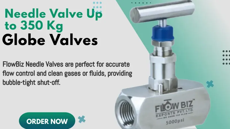 best needle valve manufacturer india - Flowbiz