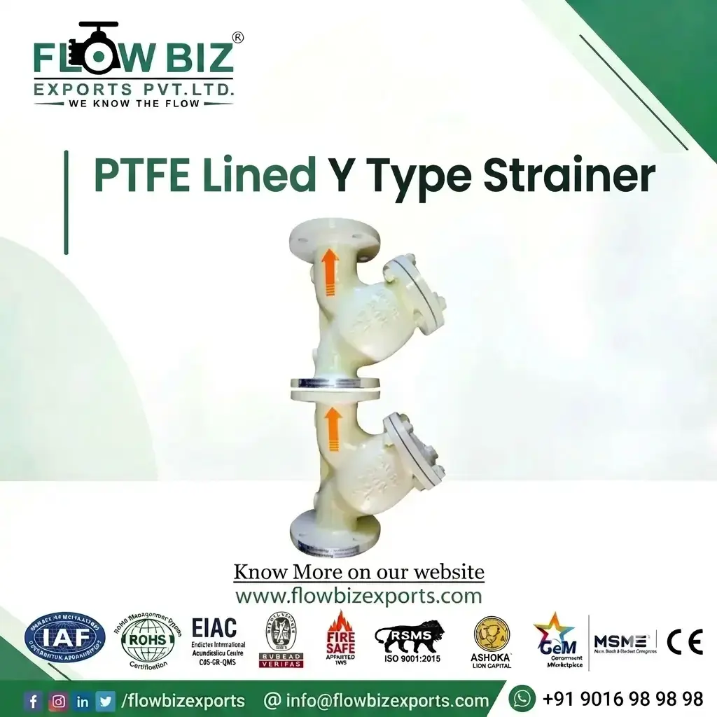 PTFE Lined Y Type Strainer 