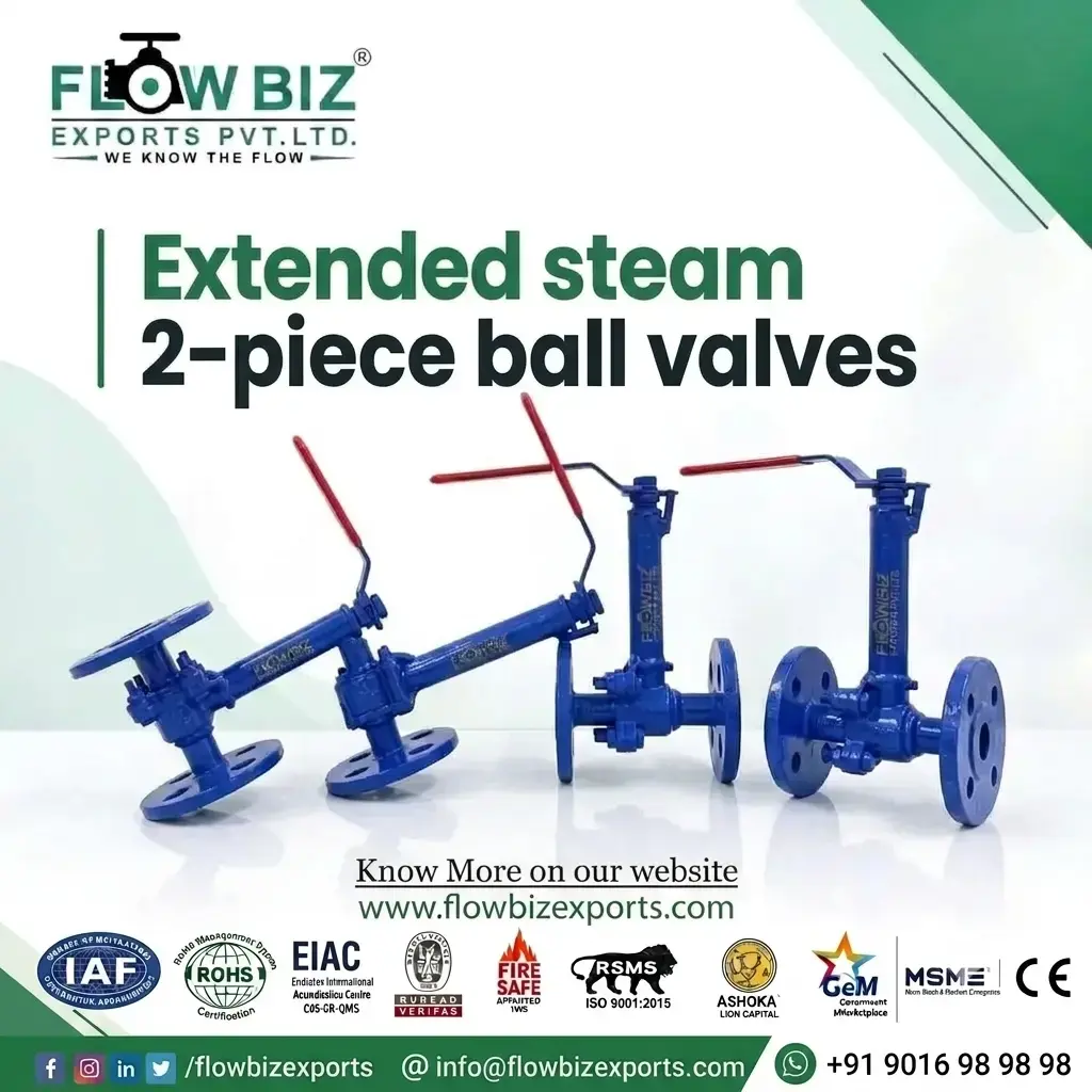 Extended Stem 2-Piece Ball Valves