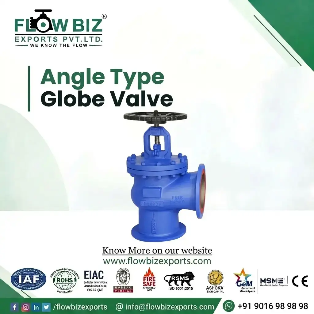 angle type globe valve manufacturer ahmedabad - Flowbiz