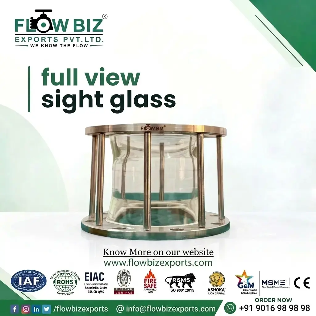 FlowBiz Full View Sight Glass with cylindrical borosilicate glass tube and flanged end connections
