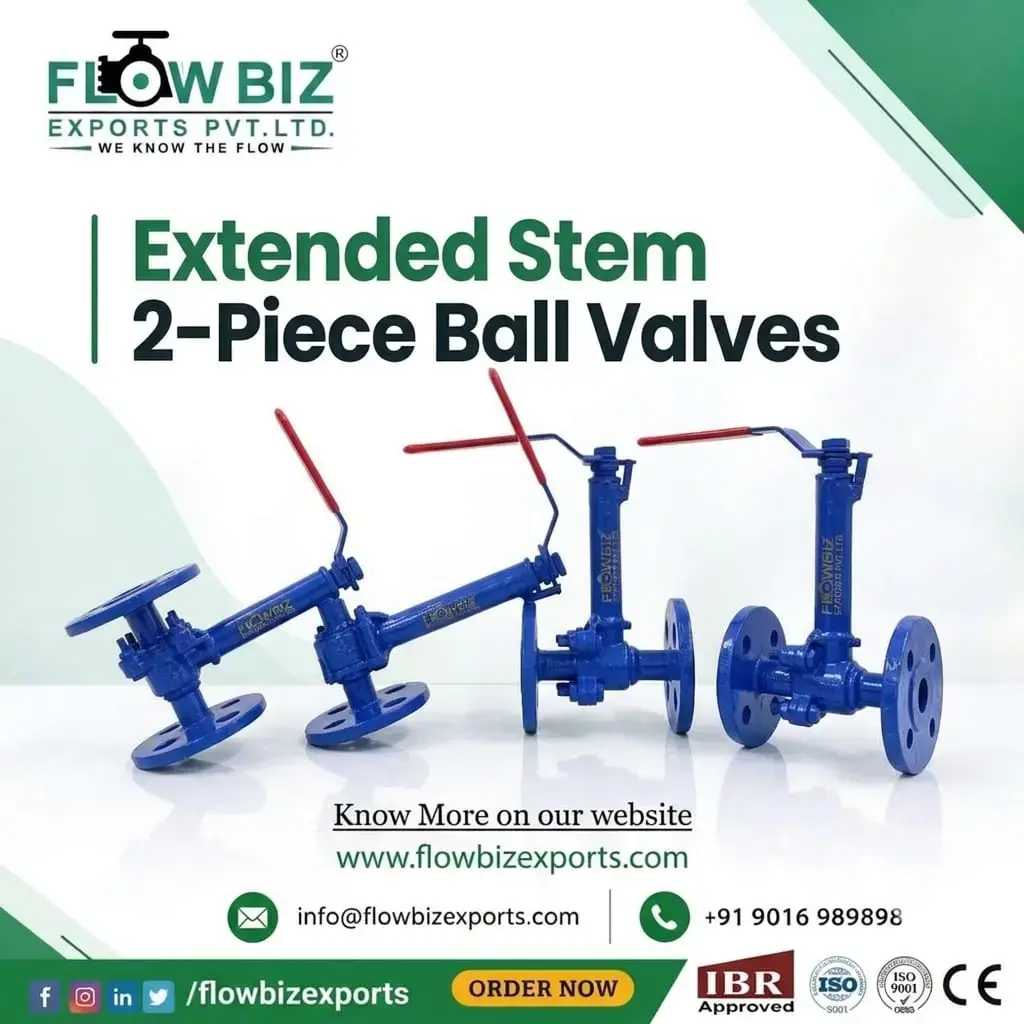 Extended Stem 2-Piece Ball Valves