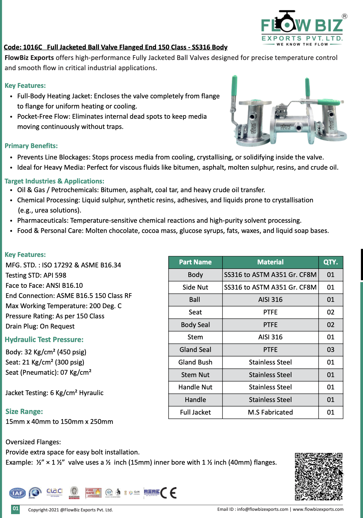 Code: 1016C Full Jacketed Ball Valve Flanged End 150 Class - SS316 Body