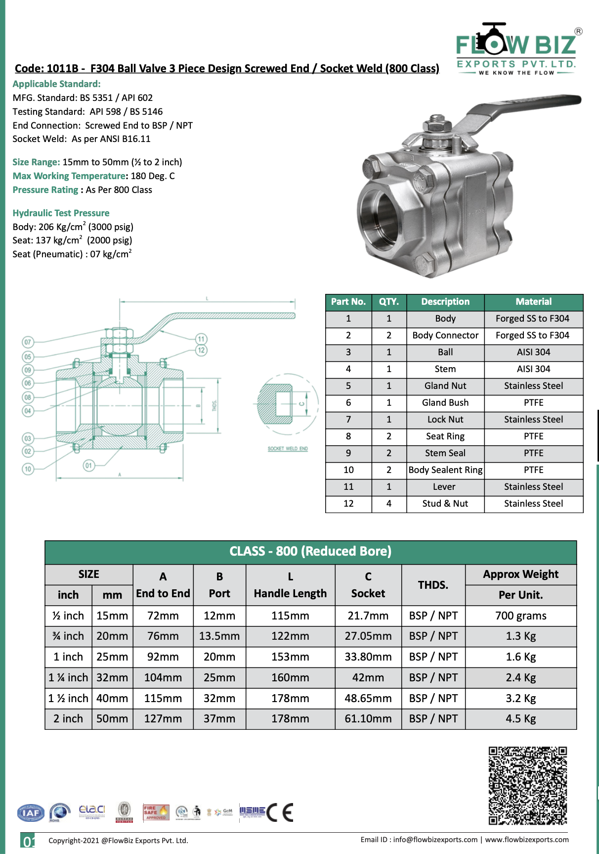 Code: 1011B - F304 Ball Valve 3 Piece Design Screwed End / Socket Weld (800 Class)