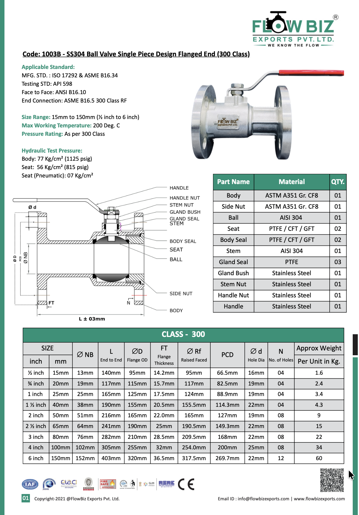 Code: 1003B - SS304 Ball Valve Single Piece Design Flanged End (300 Class)