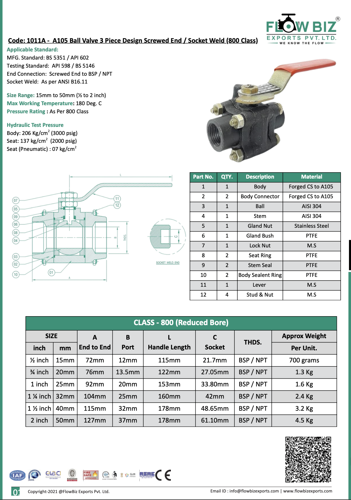 Code: 1011A - A105 Ball Valve 3 Piece Design Screwed End / Socket Weld (800 Class)