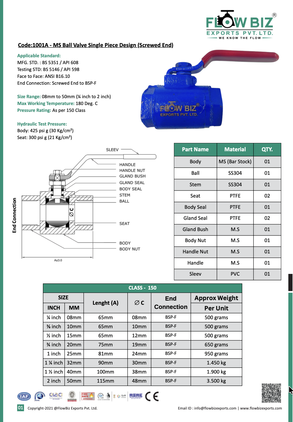Code:1001A - MS Ball Valve Single Piece Design (Screwed End)