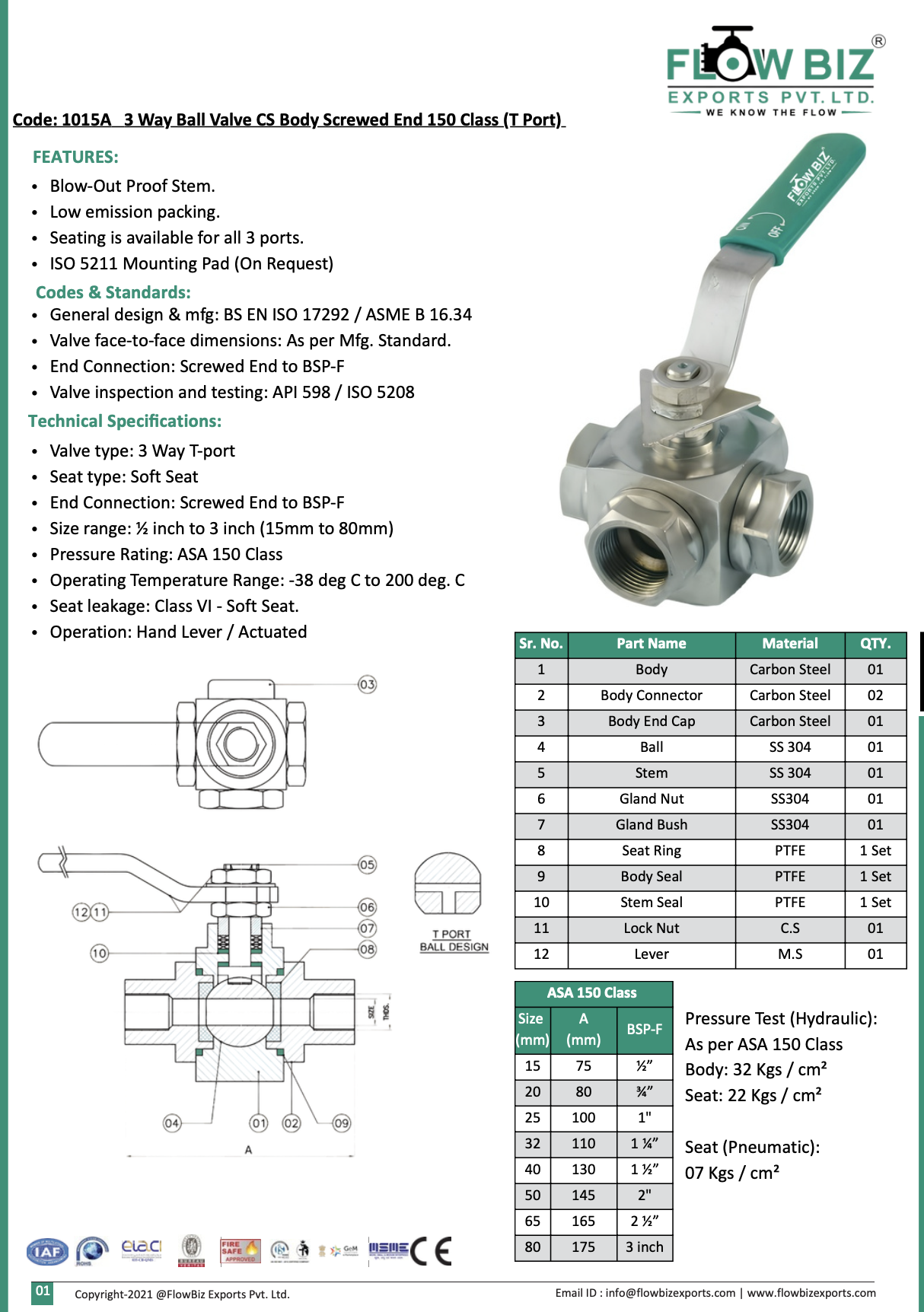 Code: 1015A 3 Way Ball Valve CS Body Screwed End 150 Class (T Port)